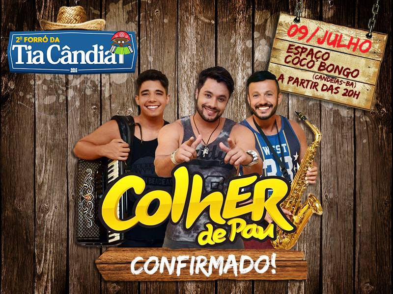 Colher de pau é a primeira atração confirmada no Forró da Tia Cândia