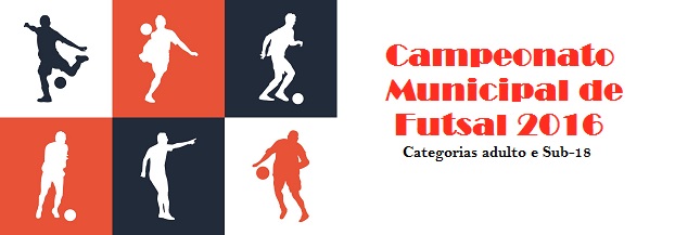 Acompanhe os próximos jogos do Campeonato Municipal de Futsal 2016
