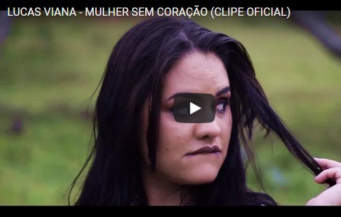 “Mulher sem coração”: nova música de Lucas Viana