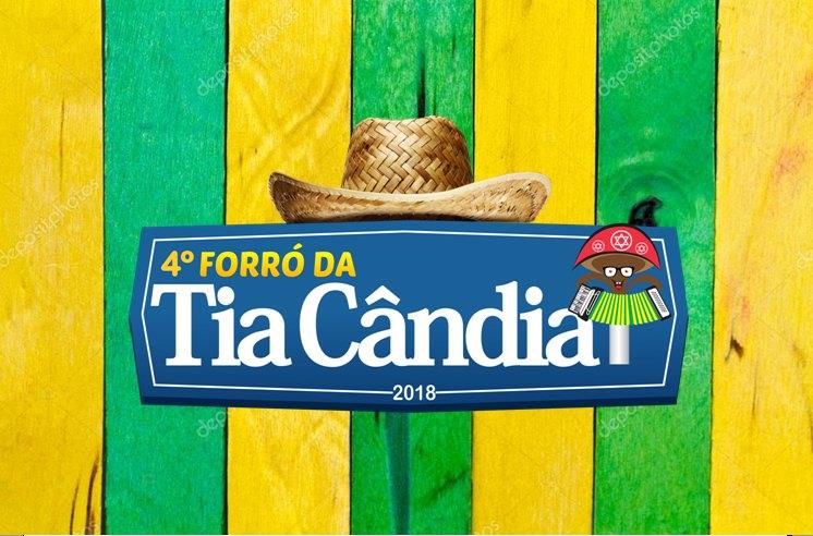 4º Forró da Tia Cândia vai acontecer no dia 17 de junho no Barracão Fest