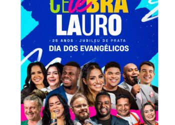 Celebra Lauro divulga programação com nomes do cenário gospel em dois dias de evento