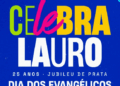 Celebra Lauro contará com apresentações em trio elétrico gospel